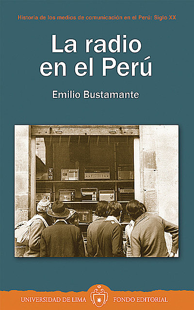 La radio en el Perú, Emilio Bustamante