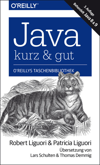 Java – kurz & gut, Patricia Liguori, Robert Liguori