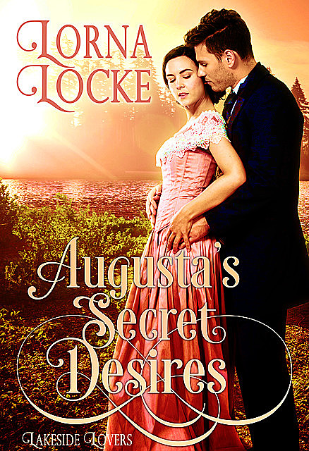 Augusta's Secret Desires, Lorna Locke