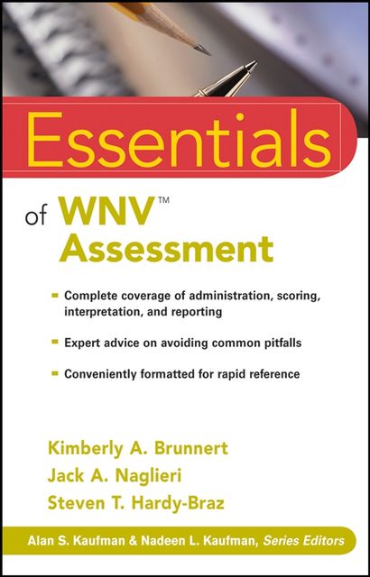 Essentials of WNV Assessment, Jack A.Naglieri, Kimberly A.Brunnert, Steven T.Hardy-Braz