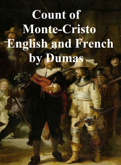 Count of Monte-Cristo English and French, Alexandre Dumas
