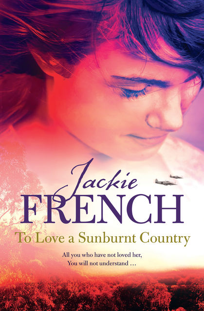 To Love a Sunburnt Country, Jackie French