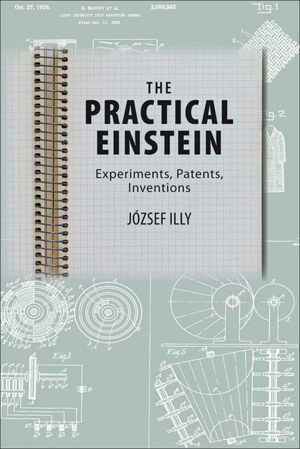 The Practical Einstein, József Illy