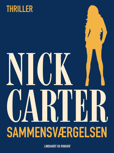 Sammensværgelsen, Nick Carter
