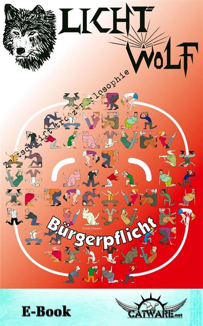 Lichtwolf Nr. 43 (Bürgerpflicht), Immanuel Kant, Georg Seeßlen, Michael Helming, Marc Hieronimus, Johannes Witek, Stefan Rode, Bdolf