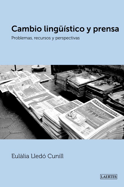 Cambio lingüístico y prensa, Eulàlia Lledó Cunill