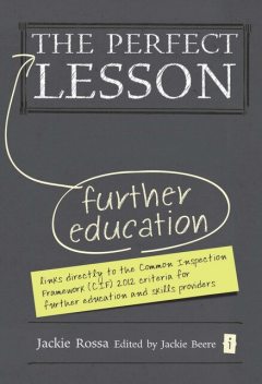 The Perfect Further Education Lesson, Jackie Rossa