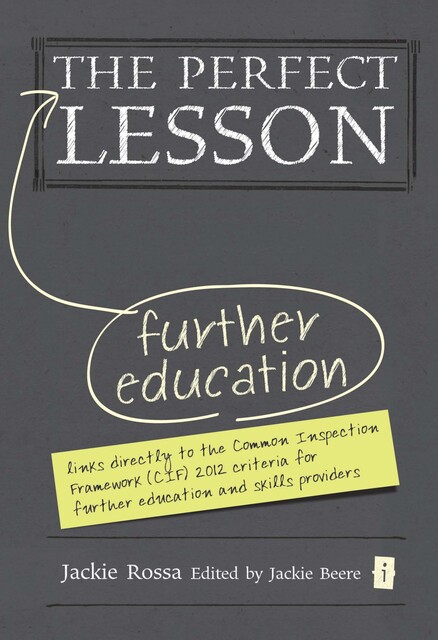 The Perfect Further Education Lesson, Jackie Rossa