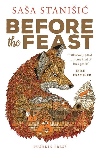 Before the Feast, Saša Stanišic