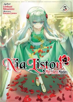 Nia Liston: The Merciless Maiden Volume 5, Umikaze Minamino