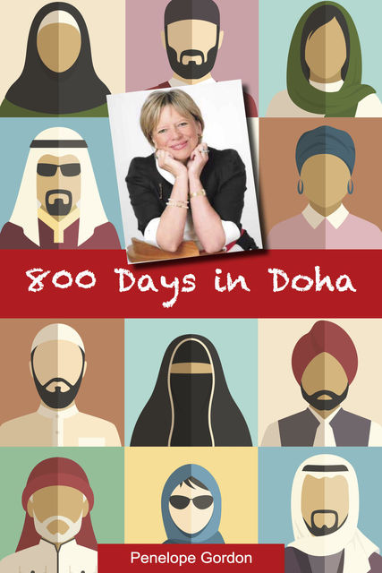 800 Days in Doha, Penelope Gordon