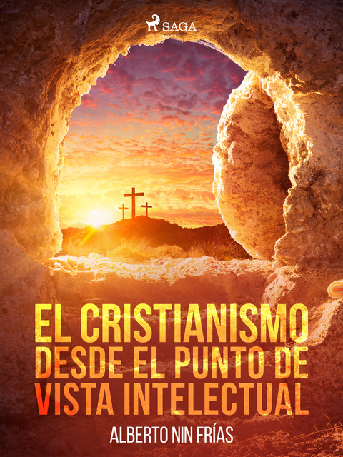 El cristianismo desde el punto de vista intelectual, Alberto Nin Frías