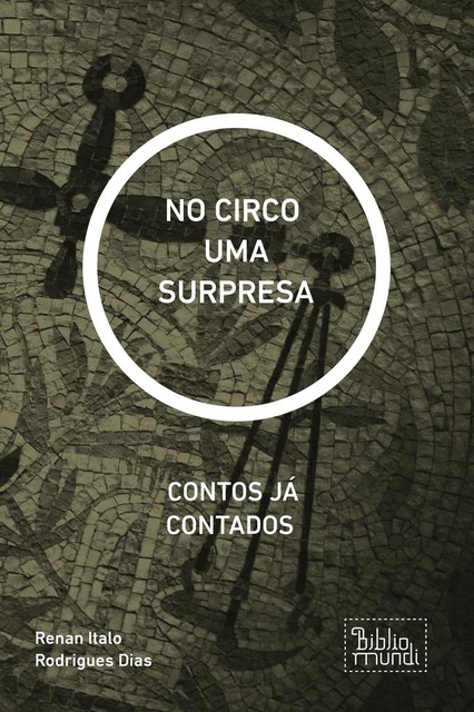 NO CIRCO UMA SURPRESA, Renan Italo Rodrigues Dias