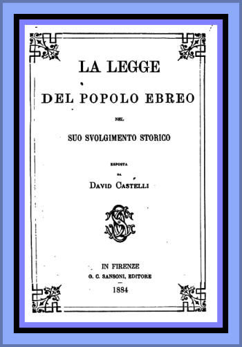 La legge del popolo Ebreo, David Castelli