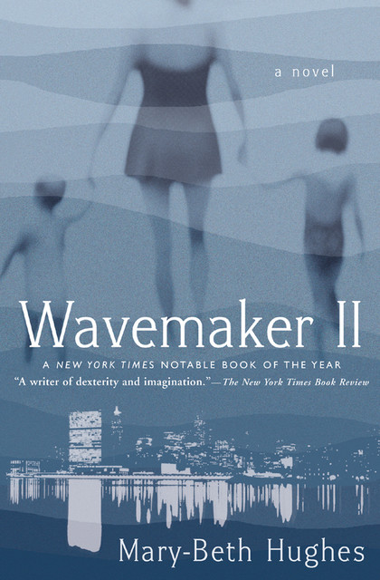 Wavemaker II, Mary-Beth Hughes
