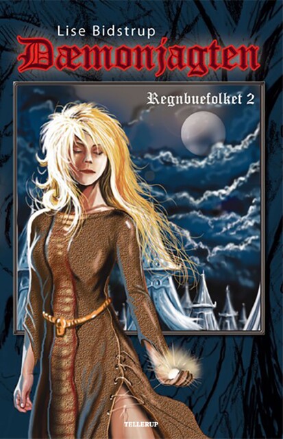 Regnbuefolket #2: Dæmonjagten, Lise Bidstrup