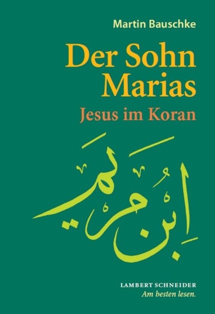Der Sohn Marias, Martin Bauschke