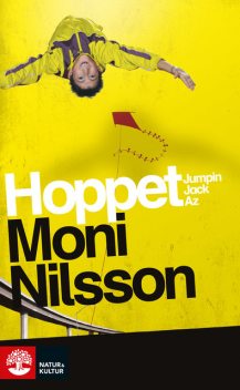 Hoppet, Moni Nilsson