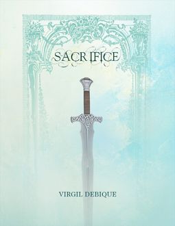 Sacrifice, Virgil Debique