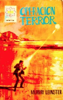 Operación Terror, Murray Leinster