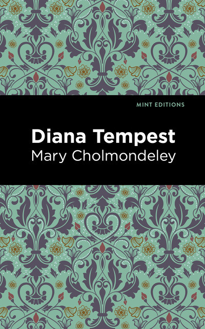 Diana Tempest, Mary Cholmondeley