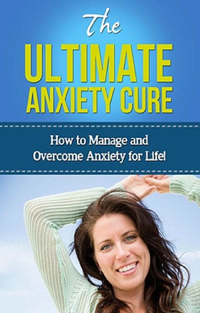 The Ultimate Anxiety Cure, Jamie Levell