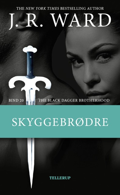 The Black Dagger Brotherhood #20: Skyggebrødre, J.R. Ward