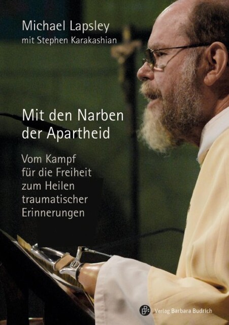 Mit den Narben der Apartheid, Michael Lapsley