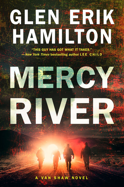 Mercy River, Glen Erik Hamilton