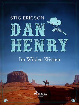 Dan Henry – Im Wilden Westen, Stig Ericson