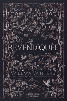 Revendiquée, Willow Winters