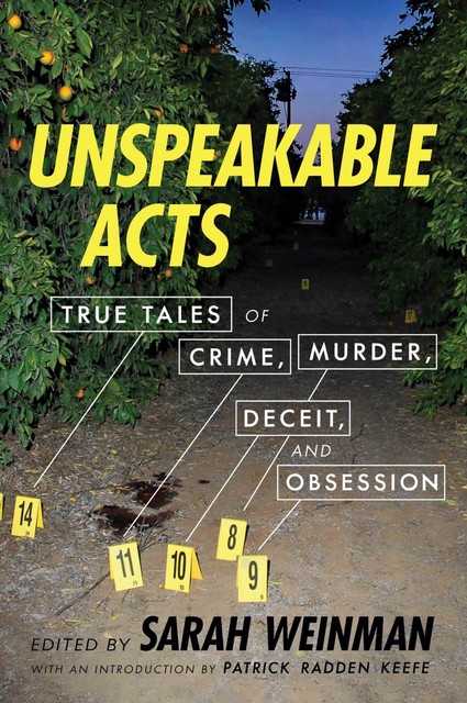 Unspeakable Acts, Sarah Weinman