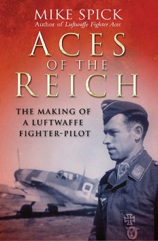 Aces of the Reich, Mike Spick