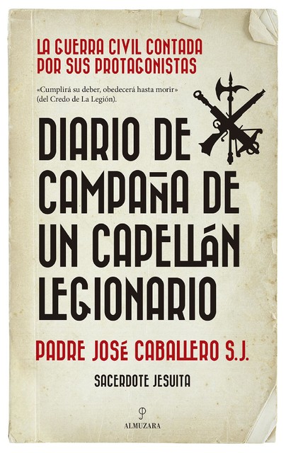 Diario de campaña de un capellán legionario, José Caballero