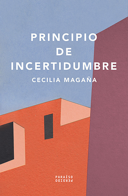 Principio de incertidumbre, Cecilia Magaña