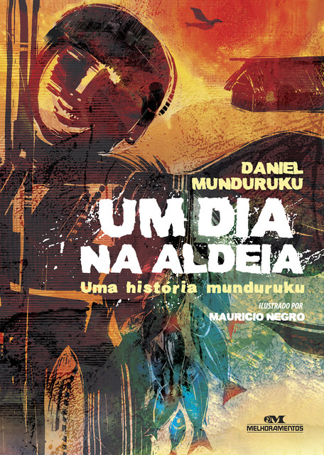 Um dia na aldeia, Daniel Munduruku