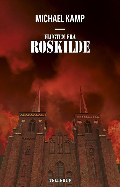 Novelle – Flugten fra Roskilde, Michael Kamp