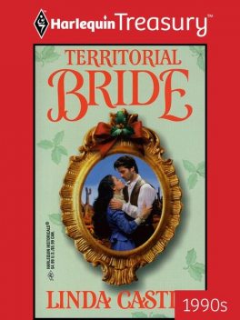 Territorial Bride, Linda Castle