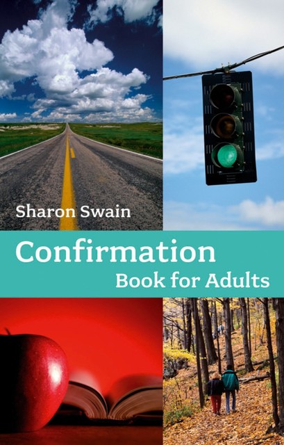 Confirmation Book for Adults, Sharon Swain