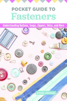 Pocket Guide to Fasteners, Amelia Johanson