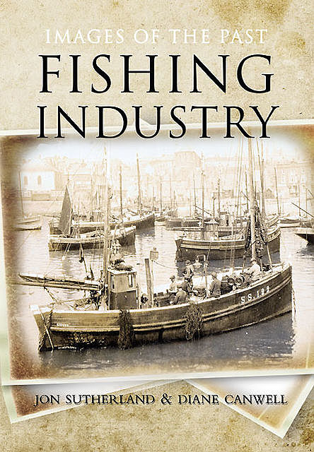 Fishing Industry, Diane Canwell, Jon Sutherland