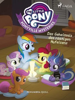 My Little Pony – Ponyville Mysteries – Das Geheimnis des rostigen Hufeisens, Penumbra Quill
