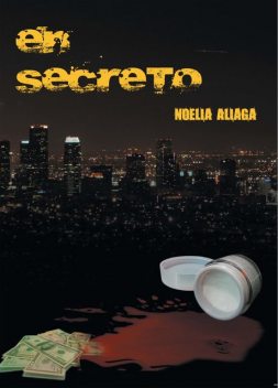 En secreto, Noelia Aliaga Revert