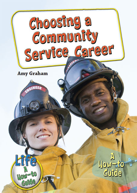 Choosing a Community Service Career, Amy Graham