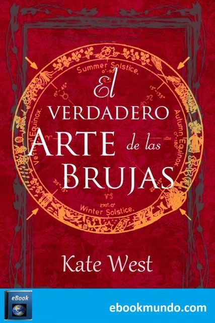 El verdadero Arte de las Brujas, Kate West
