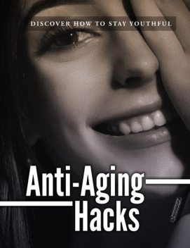 Anti-Aging Hacks, Kate Fit