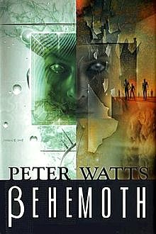 Behemoth, Peter Watts