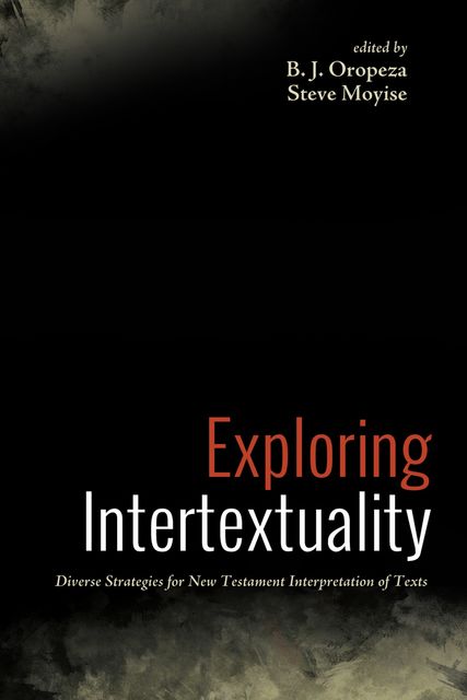Exploring Intertextuality, B.J. Oropeza