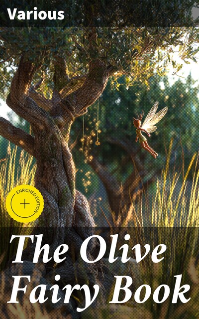 The Olive Fairy Book, Various