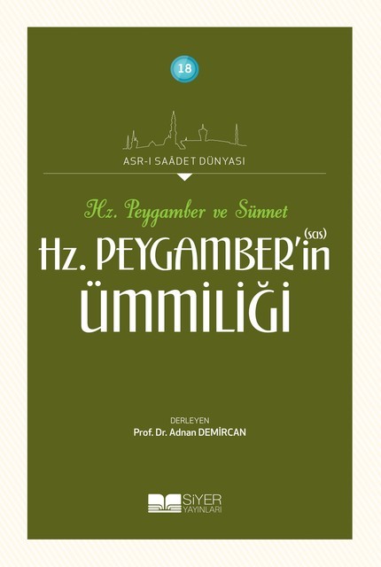 Hz. Muhammed'in Ümmiliği, Adnan Demircan